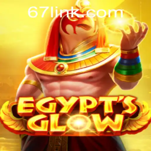 Descubra o Fascinante Mundo de EgyptsGlow e as Surpresas de 67.game