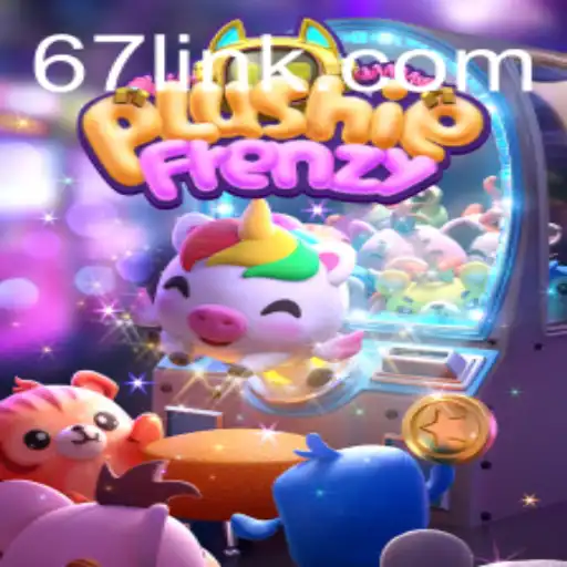 Descubra o Fascinante Mundo de PlushieFrenzy com 67.game